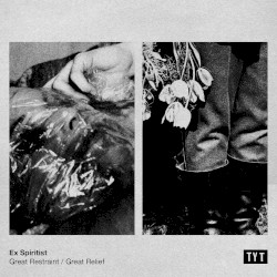 Great Restraint / Great Relief