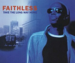 Take the Long Way Home