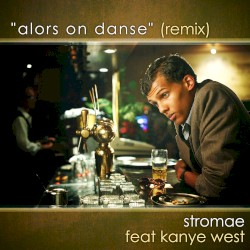 Alors on danse (Remix)