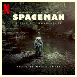 Spaceman: Original Motion Picture Soundtrack