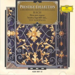 Obras para órgano: Toccata y fuga, BWV 565...