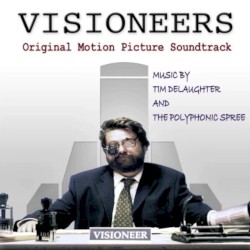 Visioneers: Original Motion Picture Soundtrack
