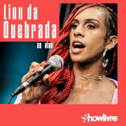 Linn da Quebrada no Estúdio Showlivre (Ao Vivo)