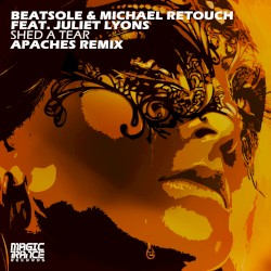 Shed a Tear (Apaches remix)