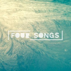 Four Songs