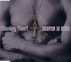 Heaven Is Here (Remixes)