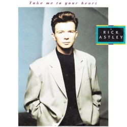 Take Me to Your Heart