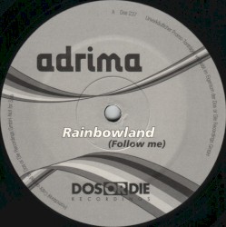 Rainbowland (Follow Me)