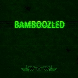 Bamboozled EP