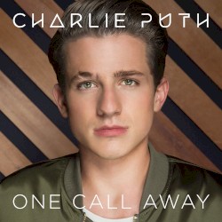 One Call Away