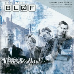 Blauwe ruis + Tussen nacht en morgen • Live met het Metropole Orkest