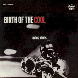 Birth of the Cool