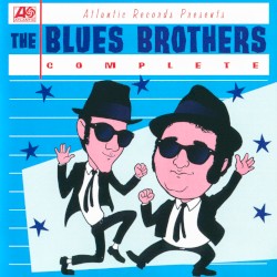 The Blues Brothers Complete