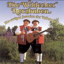Die ewigen Juwelen der Volksmusik