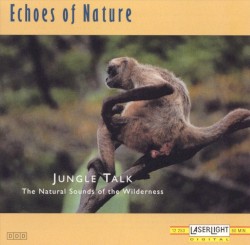 Echoes of Nature: Jungle Talk