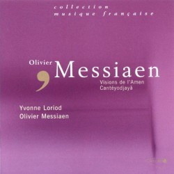 Visions de l'Amen / Cantéyodjajâ