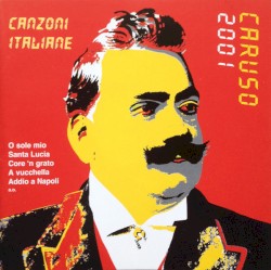 Caruso 2001: Canzoni Italiane
