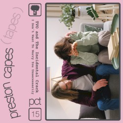 I Don't Want to Worry You Unnecessarily