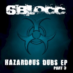 Hazardous Dubs EP Part 3