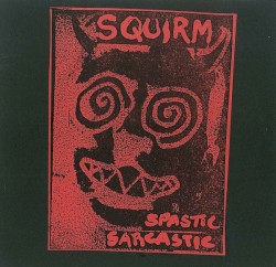Spastic Sarcastic