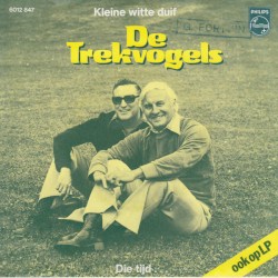 Kleine witte duif / Die tijd...