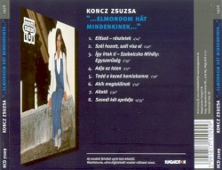 Elmondom hát mindenkinek