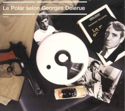 Le Polar selon Georges Delerue