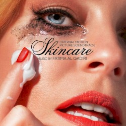 Skincare (Original Motion Picture Soundtrack)