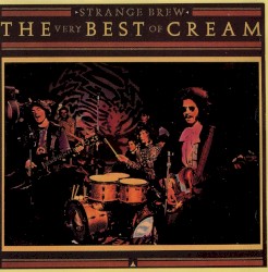 Strange Brew: The Very Best of Cream