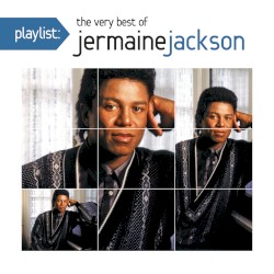Playlist: The Very Best of Jermaine Jackson