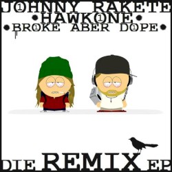 Broke aber Dope • Die Remix EP