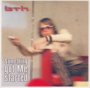 Something Got Me Started