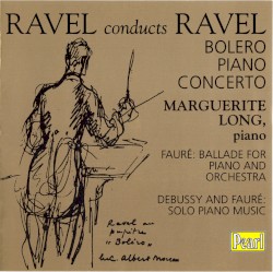 Ravel: Boléro / Piano Concerto / Fauré: Ballade for Piano and Orchestra / Debussy and Fauré: Solo Piano Music