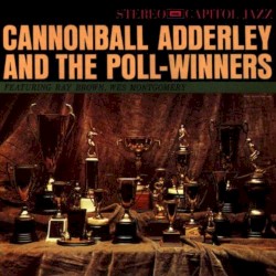 Cannonball Adderley and the Poll-Winners