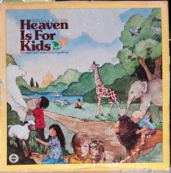 Heaven Is For Kids