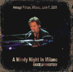 A Windy Night in Milano: Assago Forum, Milano, June 7, 2005