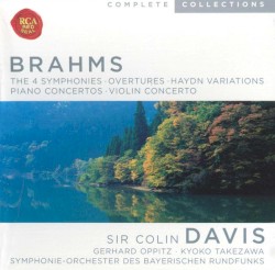 Brahms: The 4 Symphonies · Overtures · Haydn Variations · Piano Concertos · Violin Concerto
