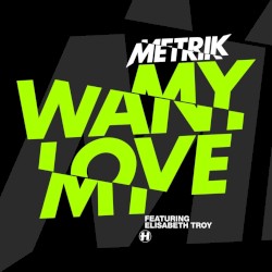 Want My Love