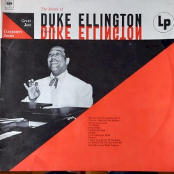 The Music of Duke Ellington Played by Duke Ellington