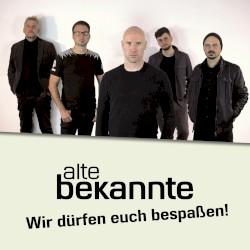 Wir dürfen euch bespaßen!