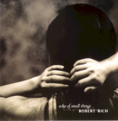 Echo of Small Things