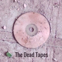 The Dead Tapes
