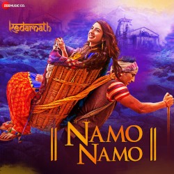 Namo Namo - Sumedha Version (From “Kedarnath”)