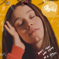 Don’t Feel Like Crying (Remixes)