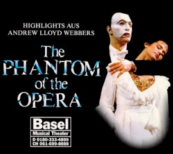Highlights aus Andrew Lloyd Webbers The Phantom of the Opera