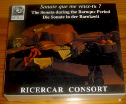 Sonate que me veux-tu? (Ricercar Consort)