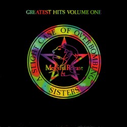 A Slight Case of Overbombing: Greatest Hits, Volume One
