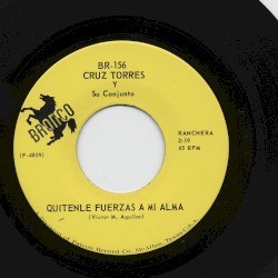 Quitenle fuerzas a mi alma / Doble sentencia