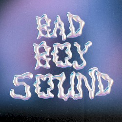Bad Boy Sound