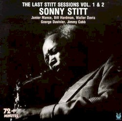 The Last Stitt Sessions Vol. 1 & 2